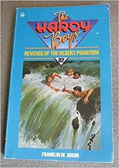 Revenge of the Desert Phantom (The Hardy Boys #84) 