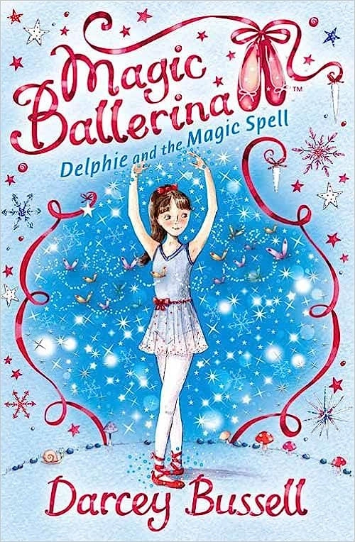 Delphie and the Magic Spell (Magic Ballerina, Book 2) 