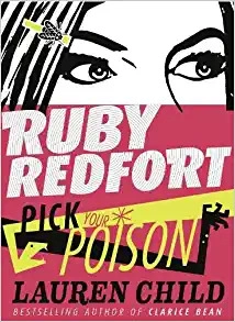 Pick Your Poison (Ruby Redfort, Book 5) 