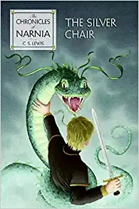 The Silver Chair (Chronicles of Narnia Book 6) 
