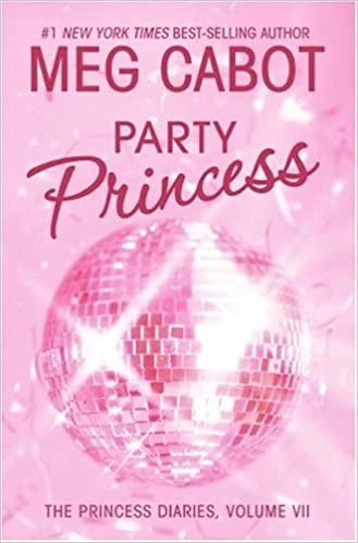 The Princess Diaries, Volume VII: Party Princess 