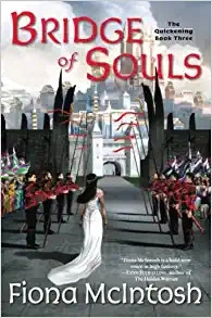 Bridge of Souls: The Quickening Book Three 