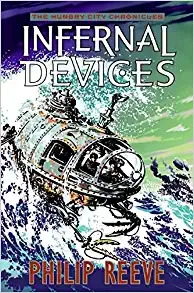 Infernal Devices (Mortal Engines, Book 3) 