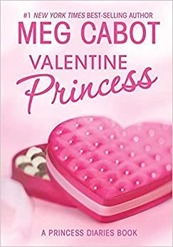 The Princess Diaries: Volume 7 and 3/4: Valentine Princess 