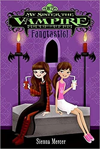 My Sister the Vampire #2: Fangtastic! 