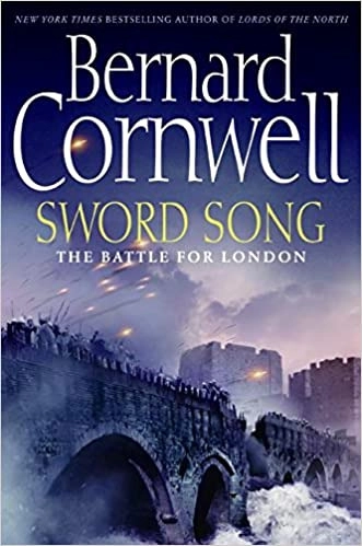 Sword Song: The Battle for London (The Last Kingdom Book 4) 