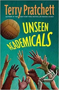 Unseen Academicals: A Novel of Discworld 