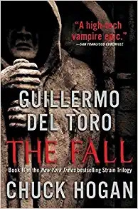 The Fall: Book Two of the Strain Trilogy (The Strain Trilogy, 2) 