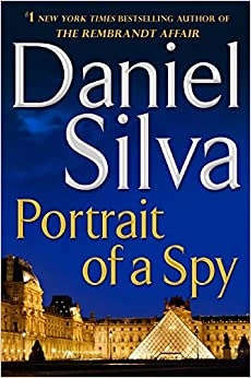 Portrait of a Spy (Gabriel Allon Book 11) 