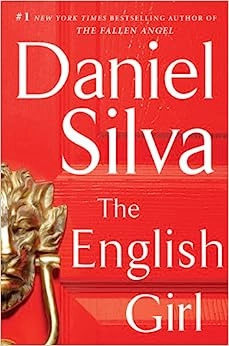 The English Girl: A Novel (Gabriel Allon Book 13) 