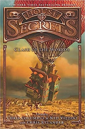 House of Secrets: Clash of the Worlds (House of Secrets Series Book 3) 