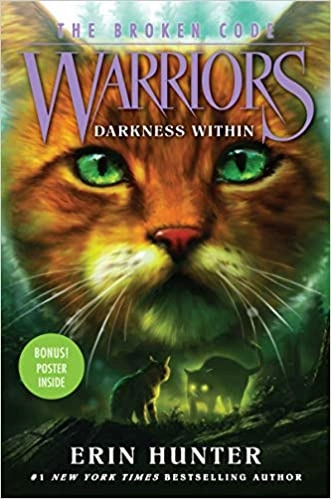Warriors: The Broken Code #4: Darkness Within by Erin Hunter 