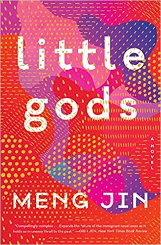 Little Gods: A Novel by Meng Jin 