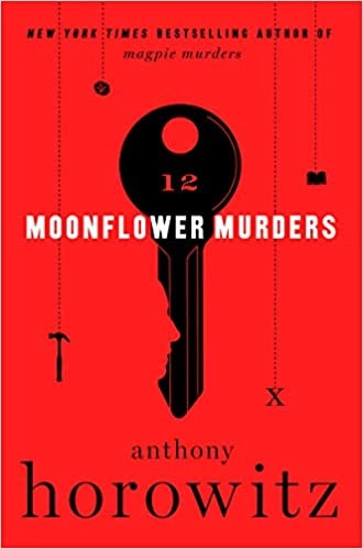 Moonflower Murders: A Novel by Anthony Horowitz 