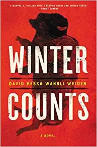 Winter Counts: A Novel by David Heska Wanbli Weiden 