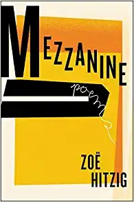 Image of Mezzanine: Poems