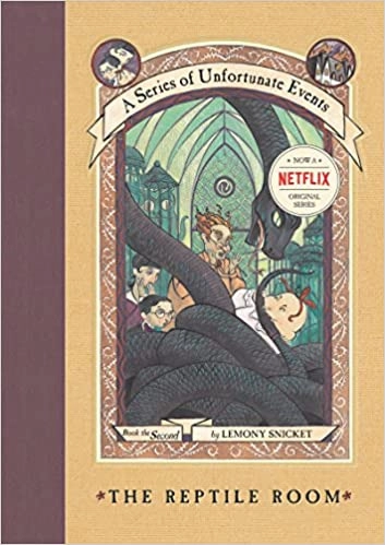 A Series of Unfortunate Events #2: The Reptile Room by Lemony Snicket 