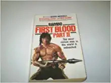 Rambo (First Blood Part II) (Rambo: First Blood Series Book 2) 