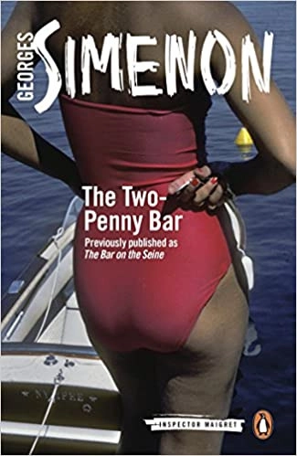 The Two-Penny Bar (Inspector Maigret Book 11) 