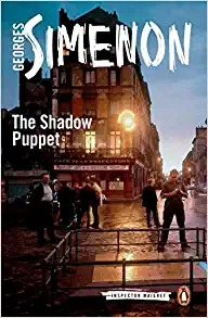 The Shadow Puppet (Inspector Maigret Book 12) 