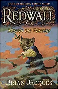 Martin the Warrior: A Tale from Redwall 