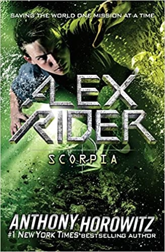 Scorpia (Alex Rider Book 5) by Anthony Horowitz 