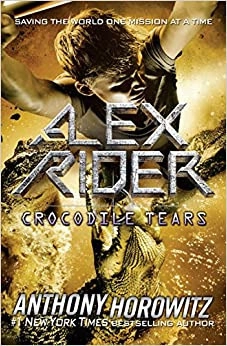 Crocodile Tears (Alex Rider Book 8) by Anthony Horowitz 