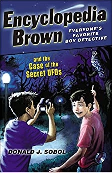 Encyclopedia Brown and the Case of the Secret UFOs 