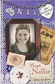 Our Australian Girl: Meet Nellie (Book 1) 