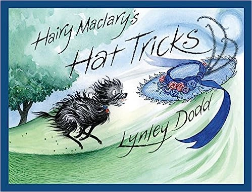 Hairy Maclary's Hat Tricks 