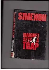 Maigret Sets a Trap (Inspector Maigret Book 48) 