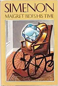 Maigret Bides His Time (Mystery Masters Series) 