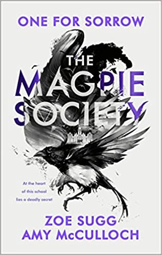 Image of The Magpie Society: One for Sorrow