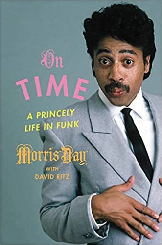 On Time: A Princely Life in Funk by Morris Day 