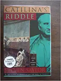Catilina's Riddle: A Novel of Ancient Rome (The Roma Sub Rosa series Book 3) 