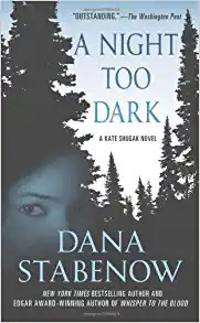 A Night Too Dark: A Kate Shugak Novel (Kate Shugak Novels Book 17) 
