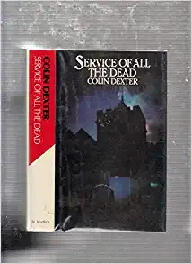 Service of All the Dead (Inspector Morse Series Book 4) 
