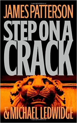 Step on a Crack (Michael Bennett, Book 1) 