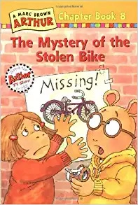 The Mystery of the Stolen Bike #8 (Marc Brown Arthur Chapter Books) 