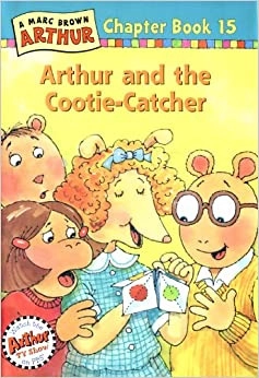 Arthur and the Cootie-Catcher: A Marc Brown Arthur Chapter Book 15 (Marc Brown Arthur Chapter Books) 