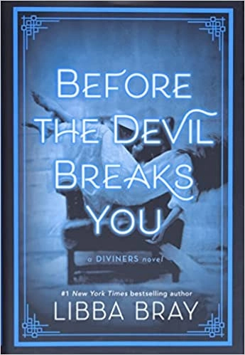 Before the Devil Breaks You (The Diviners Book 3) 