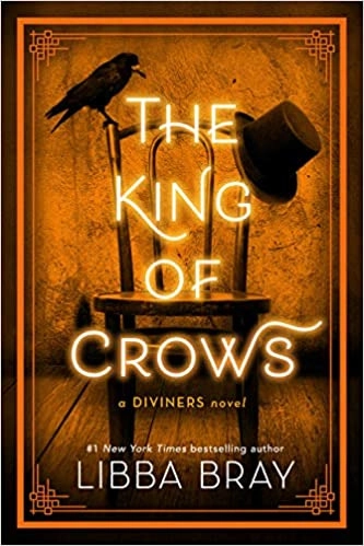 The King of Crows (The Diviners Book 4) 