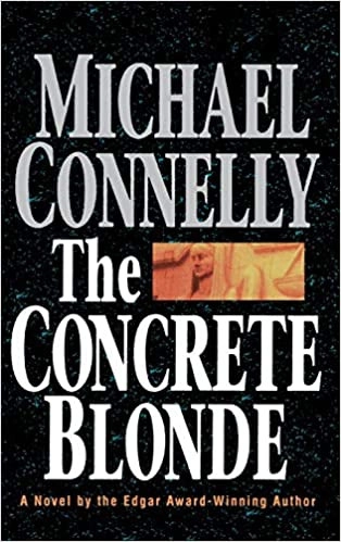 The Concrete Blonde (A Harry Bosch Novel Book 3) 
