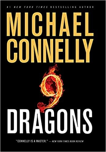 Nine Dragons (A Harry Bosch Novel Book 14) 