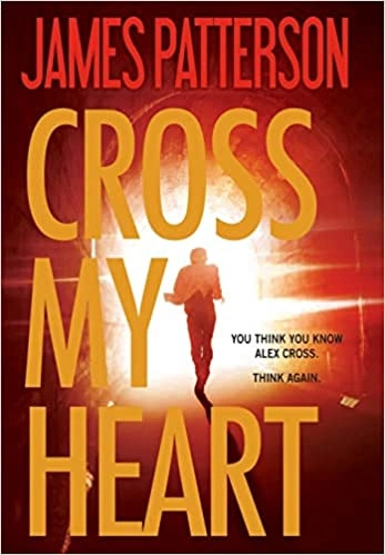 Cross My Heart (Alex Cross Book 21) 