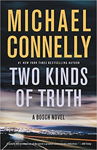 Two Kinds of Truth (A Harry Bosch Novel Book 20) 