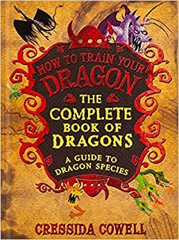 Image of The Complete Book of Dragons: A Guide to Dragon S…