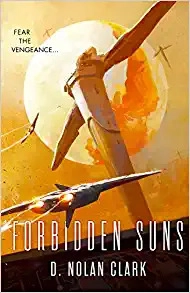 Image of Forbidden Suns (The Silence Book 3)