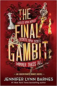 The Final Gambit (The Inheritance Games Book 3) 