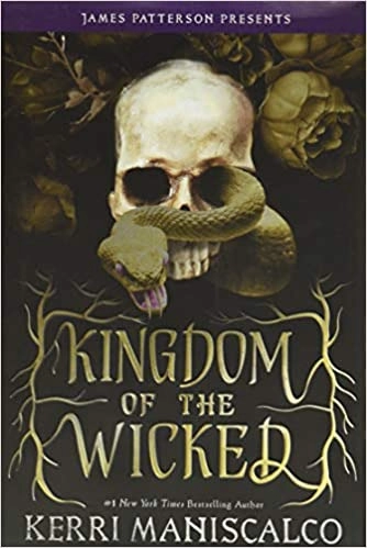 Kingdom of the Wicked by Kerri Maniscalco 